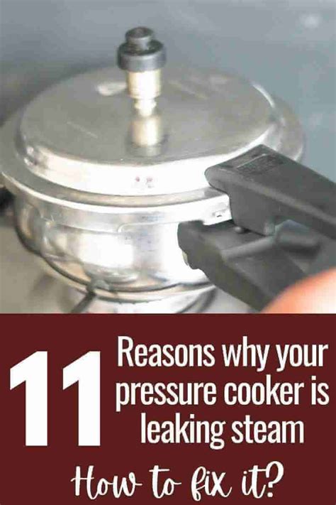 pressure cooker leaking water|The Surprising Reason Why Your Pressure Cooker Is Leaking。